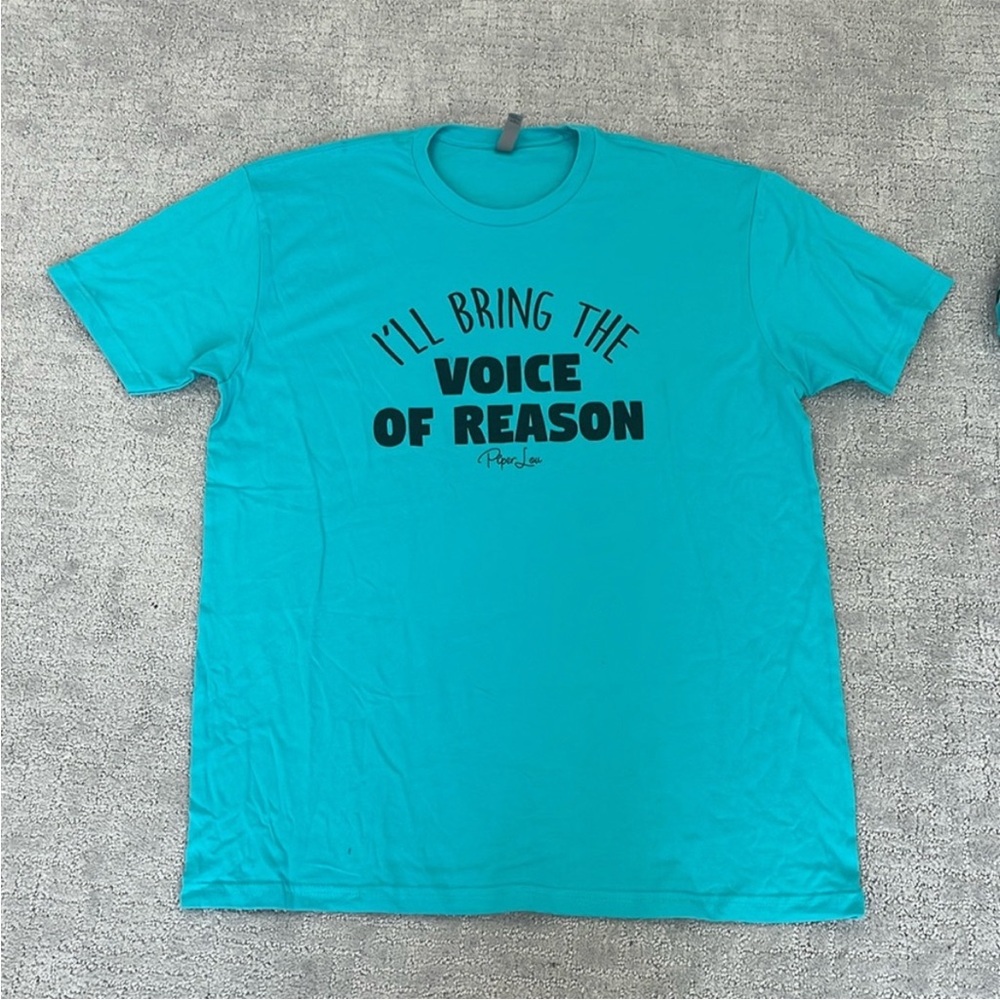 NWOT XL I’ll bring the voice of reason blue crew neck short sleeve